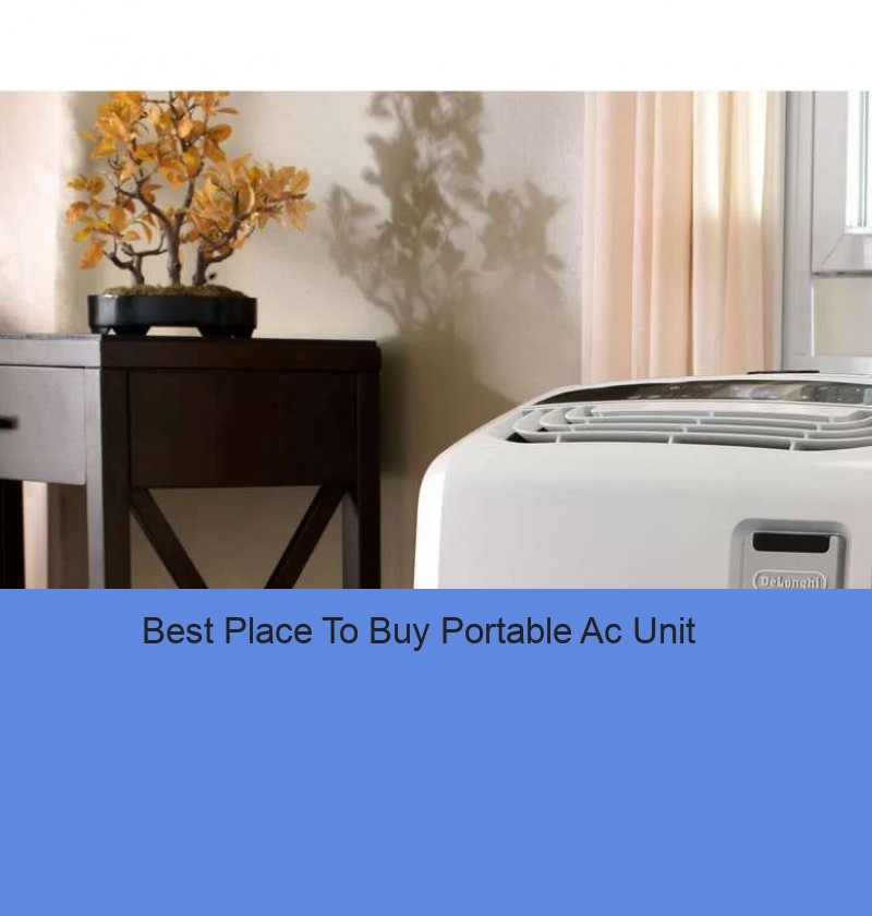 Best Place To Buy Portable Ac Unit