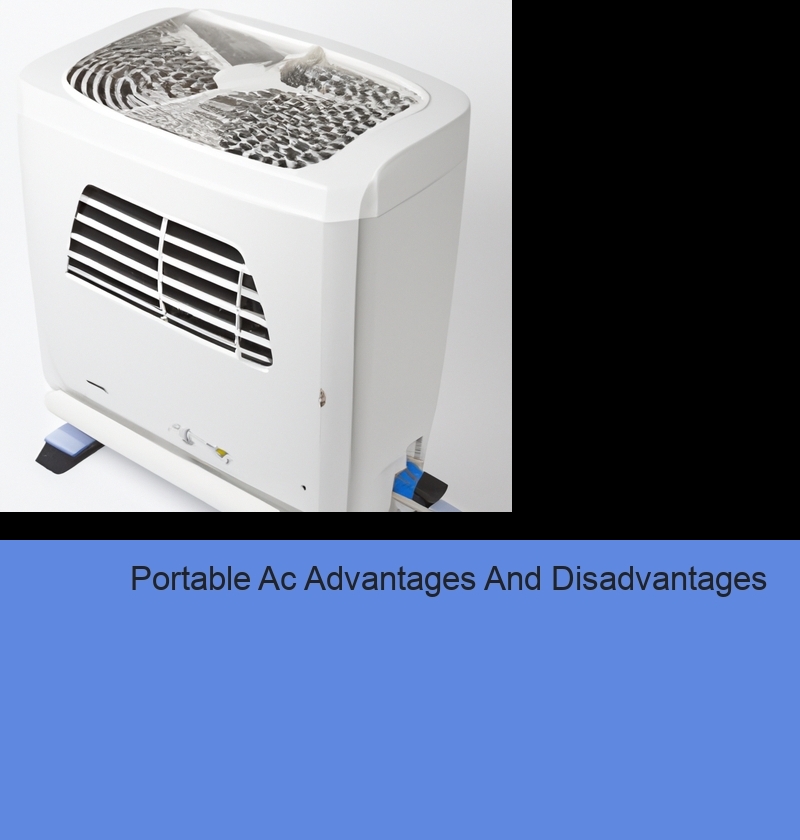 Portable Ac Advantages And Disadvantages