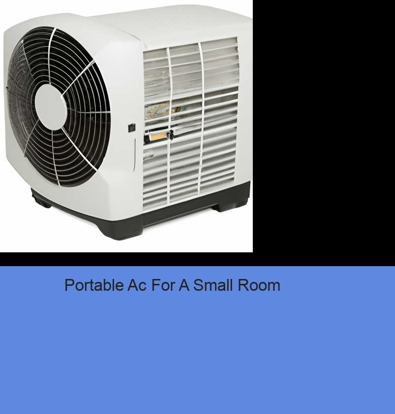 Portable Ac For A Small Room